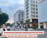 PHÚ MỸ HƯNG MỞ BÁN GIỎ HÀNG SHOPHOUSE SIÊU HIẾM TẠI HỒ BÁN NGUYỆT