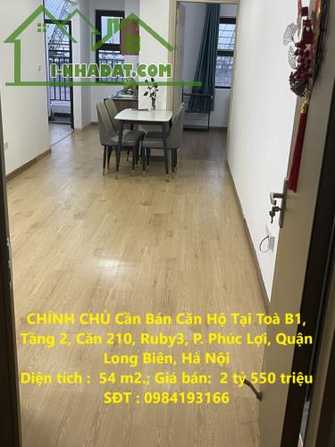 CHÍNH CHỦ Cần Bán Căn Hộ Tại Toà B1, Tầng 2, Căn 210, Ruby3, P. Phúc Lợi, Quận Long Biên,