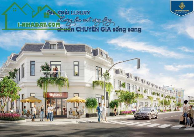 GIA KHẢI LUXURY – SỞ HỮU NHÀ PHỐ CHUYÊN GIA NGAY TRUNG TÂM BẾN CÁT, BÌNH DƯƠNG