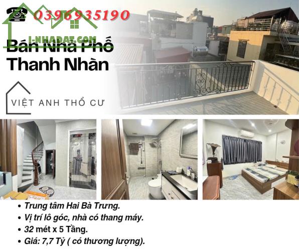 Bán nhà phố Thanh Nhàn, Vị Trí Lô Góc, Tiện Ích Bạt Ngàn, Giá: 7.7 Tỷ, Lh: 0396935190.