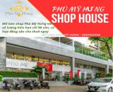 BÁN SHOPHOUSE PHÚ MỸ HƯNG CĂN ĐẸP NHẤT 2025