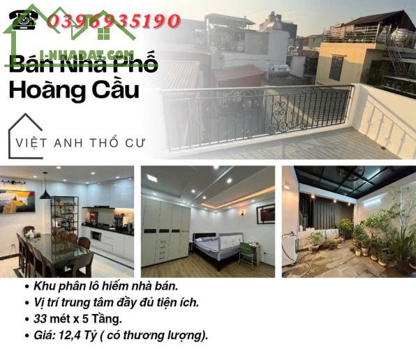 Bán nhà Phố Hoàng Cầu, Hiếm Nhà Bán, Khu Phân Lô, 33mx5T, Giá: 12.4 Tỷ, Lh: 0396935190.