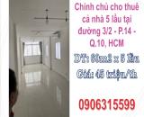 ♥️Chính chủ cho thuê cả nhà 5 lầu tại đường 3/2 - P.14 - Q.10, HCM; 45tr/th; 0906315599