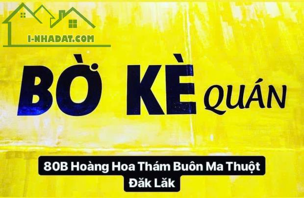 GÓC SANG QUÁN ] BỜ KÈ HOÀNG HOA THÁM - P. TÂN TIẾN - BUÔN MA THUỘT, ĐĂK LĂK