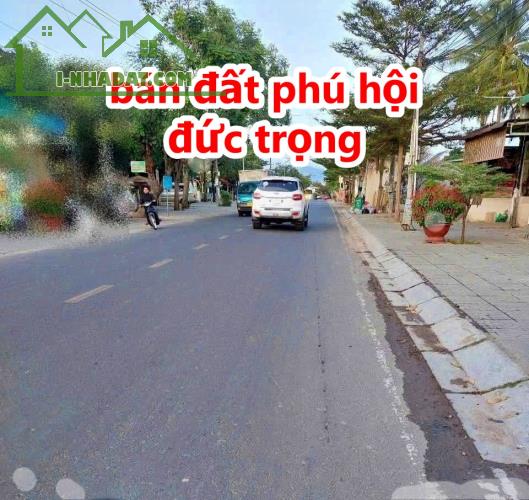 BÁN NHANH 7M NGANG ĐẤT MẶT ĐƯỜNG THỐNG NHẤT XÃ PHÚ HÔI - ĐỨC TRỌNG LÂM ĐỒNG