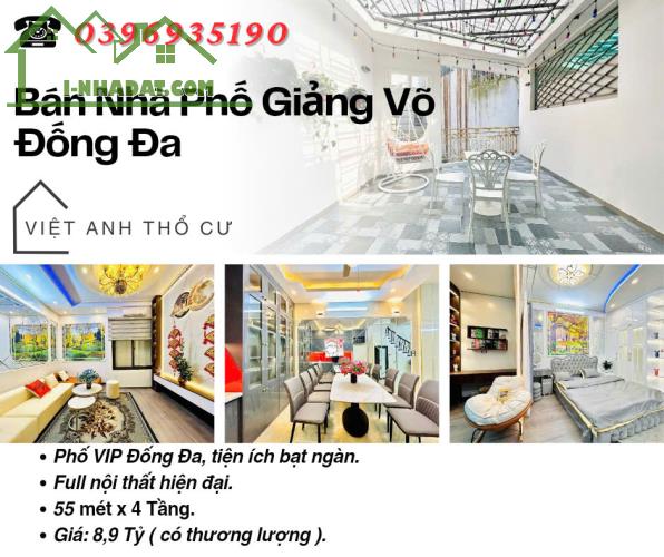 Bán nhà Giảng Võ Đống Đa_Full Nội Thất _Vị Trí Đắc Địa_55mx4T_Giá: 8.9 Tỷ_Lh: 0396935190.