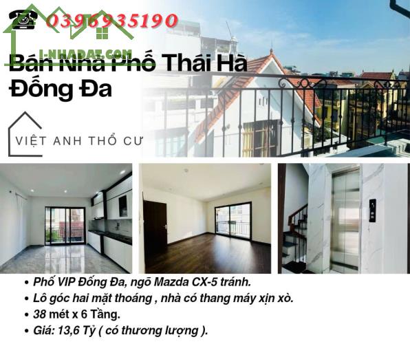 Bán nhà Phố Thái Hà_Mặt Tiền Rộng_Lô Góc Thoáng Sáng_38mx6T_Giá: 13.6 Tỷ_Lh: 0396935190.