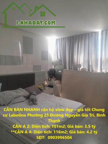 CẦN BÁN NHANH căn hộ view đẹp – giá tốt Chung cư Labotina Phường 25 Đường Nguyễn Gia Trí,