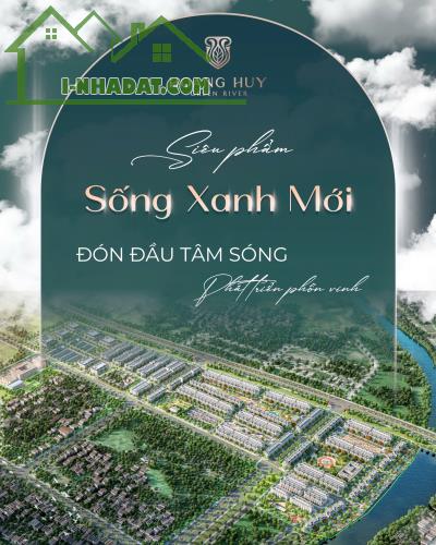 Mở bán giai đoạn 1 - Hoàng Huy Green River chuẩn sống thượng lưu . - 7