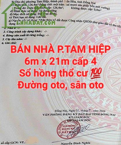 BÁN NHÀ TAM HIỆP, SỔ HỒNG THỔ CƯ ĐƯỜNG OTO, SÂN OTO GẦN CÔNG TY BITIS