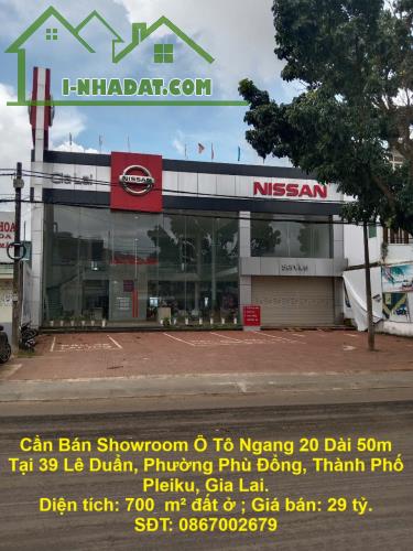 Cần Bán Showroom Ô Tô Ngang 20 Dài 50m Tại 39 Lê Duẩn, Phường Phù Đổng, Thành Phố Pleiku,