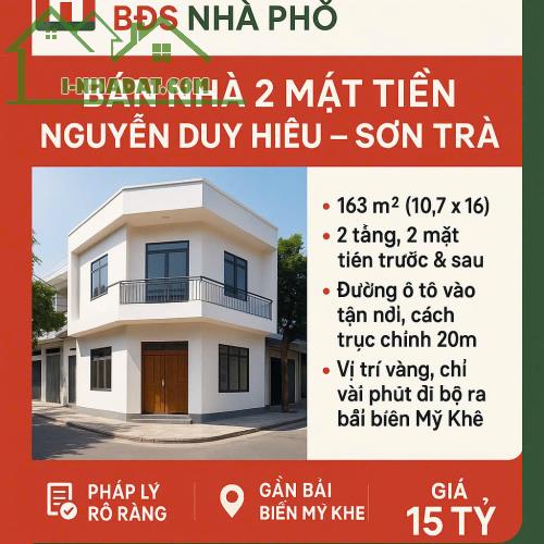 BÁN NHÀ 2 MẶT TIỀN NGUYỄN DUY HIỆU – SƠN TRÀ – CÁCH BIỂN MỸ KHÊ CHỈ VÀI PHÚT ĐI BỘ.
