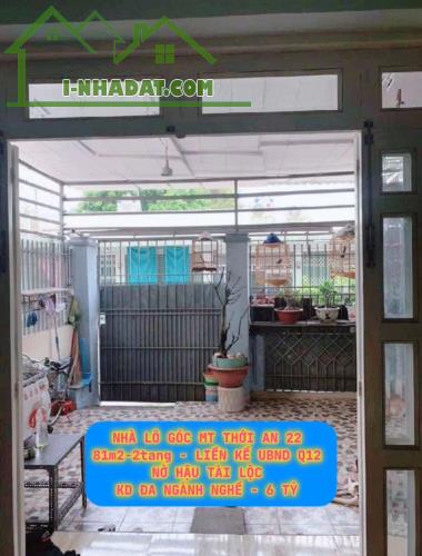 Nhà lô góc mt Thới An 22 , 81m2-2tang , liền kề UBND Quận 12 , nợ hậu - 6 tỷ 0932030061 - 3