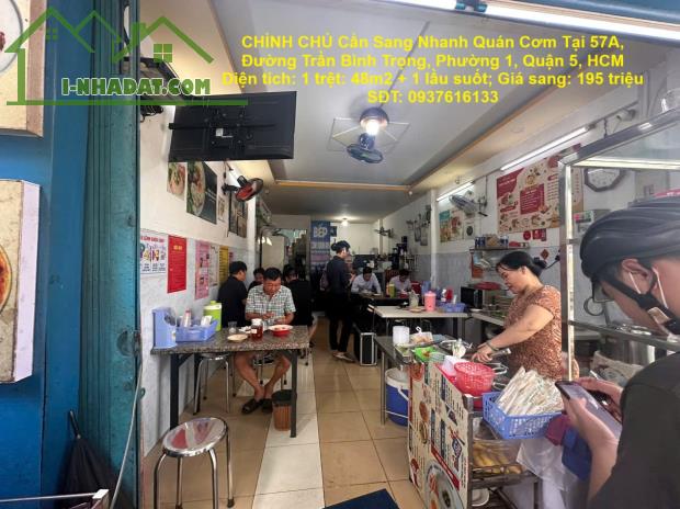 CHÍNH CHỦ Cần Sang Nhanh Quán Cơm Tại 57A, Đường Trần Bình Trọng, Phường 1, Quận 5, HCM