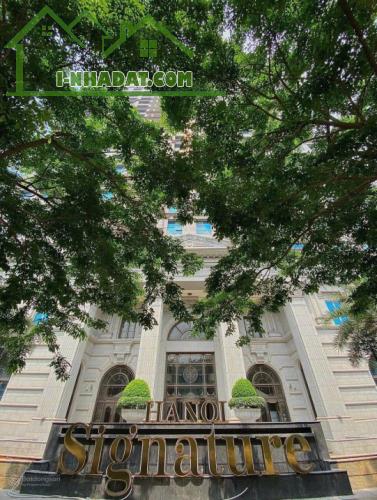 Chung cư mặt phố Nguyễn Văn Huyên,Cầu Giấy Hanoi Signature,bàn giao quý 2 năm 2025,đẳng