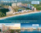 Sở hữu BLANCA CITY VŨNG TÀU, thu nhập dòng tiền hàng trăm triệu đồng mỗi tháng - 0799 73