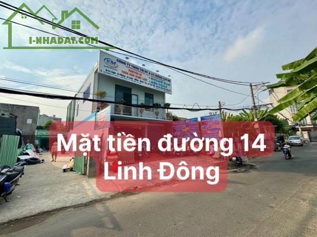 Đất mặt tiền đường 14 P.Linh Đông cách đường Phạm Văn Đồng 50m giá nhỉnh hơn 7 tỷ - 1