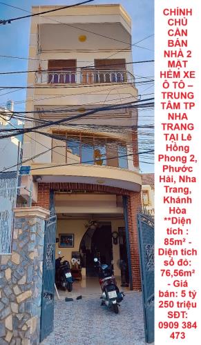 CHÍNH CHỦ CẦN BÁN NHÀ 2 MẶT HẺM XE Ô TÔ –TRUNG TÂM TP NHA TRANG TẠI Phước Hải, Nha Trang,