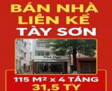BÁN NHÀ LIỀN KỀ TÂY SƠN, 2 THOÁNG, 115M2 × 4 TẦNG, MT 6.2M, 31.5 TỶ