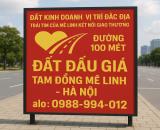 CẦN BÁN GẤP  ĐẤT ĐẤU GIÁ MẶT ĐƯỜNG 100, ĐẤT TAM ĐỒNG MÊ LINH, HÀ NỘI