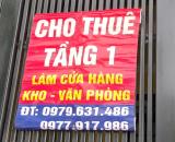 Cho thuê tầng 1 - làm văn phòng, kho hoặc cửa hàng