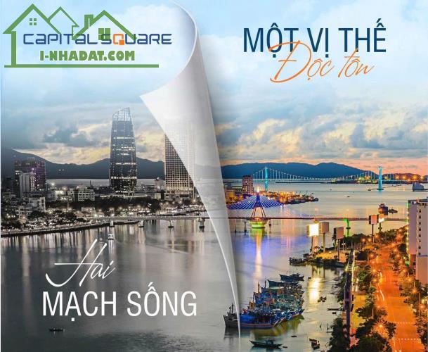 Tôi có suất ngoại giao mua căn hộ dự án Capital Square- view sông Hàn, trung tâm TP Đà