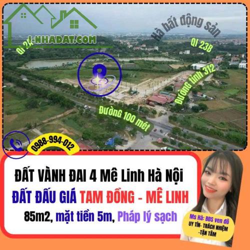 ĐẤT ĐẤU GIÁ Tam Đồng Mê Linh  Hà Nội, cam kết bán đúng giá chủ thu, đất vành đai 4 Mê Linh
