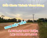 KẸT TIỀN BÁN LỖ LÔ ĐẤT VIEW SÔNG NGHỈ DƯỠNG 1831M2 SẴN 300 THỔ CƯ CHỈ 390 TRIỆU