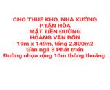 CHO THUÊ KHO, NHÀ XƯỞNG P.TÂN HÒA, MẶT TIỀN ĐƯỜNG HOÀNG VĂN BỔN (XT423)