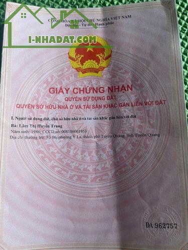 CHÍNH CHỦ CẦN BÁN ĐẤT TẠI PHƯỜNG Ỷ LA – TP. TUYÊN QUANG - 2