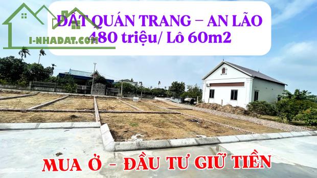 BÁN ĐẤT QUÁN TRANG AN LÃO | CHỈ 480 TRIỆU/LÔ | SỔ ĐỎ RIÊNG