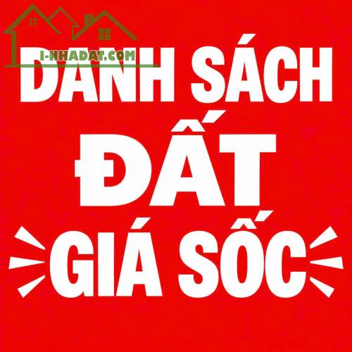 DANH SÁCH ĐẤT - GIẢM CỰC SỐC - cấp nhật tại www.hangmini.com