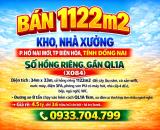 BÁN 1122m2 KHO, NHÀ XƯỞNG P.HỐ NAI MỚI, TP BIÊN HÒA, TỈNH ĐỒNG NAI, SỔ HỒNG RIÊNG, GẦN QL1
