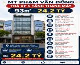 MT PHẠM VĂN ĐỒNG - TOÀ VP 5 TẦNG THANG MÁY 93m2 - 24.2 TỶ
