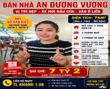 🔥 AN DƯƠNG VƯƠNG – XE HƠI ĐẬU CỬA – 76M² – CHỈ 7 ĐỒNG 2 🔥  🏡 Nhà mới đẹp vào ở liền