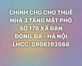 CHO THUÊ NHÀ 3 TẦNG MẶT PHỐ SỐ 178 XÃ ĐÀN - P.VĂN MIẾU QUỐC TỬ GIÁM - HÀ NỘI