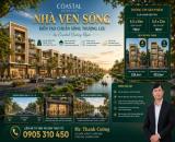 NHÀ VEN SÔNG COASTAL QUẢNG NGÃI – KHÔNG GIAN SỐNG ĐẲNG CẤP, KINH DOANH THỊNH VƯỢNG
