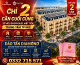 🔥 ĐÀO TẤN DIAMOND – 29 CĂN MỞ BÁN, CHỈ CÒN 02 CĂN CUỐI!