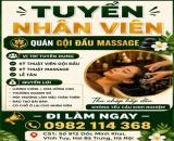 TUYỂN NHÂN VIÊN GỘI ĐẦU MASSAGE – ĐI LÀM NGAY - HAI BÀ TRƯNG, HÀ NỘI